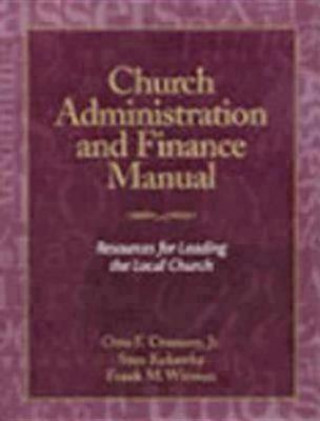 Könyv Church Administration and Finance Manual Otto Crumroy