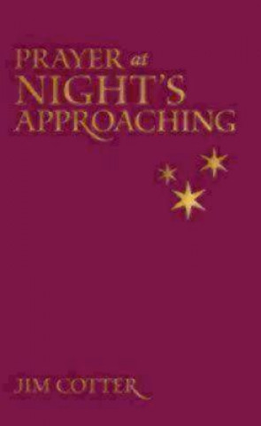 Book Prayers at Night Approaching Jim Cotter