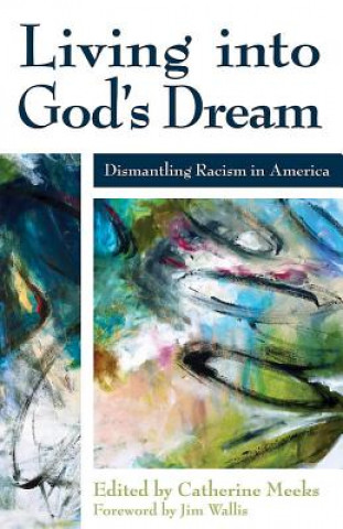 Książka Living into God's Dream Jim Wallis