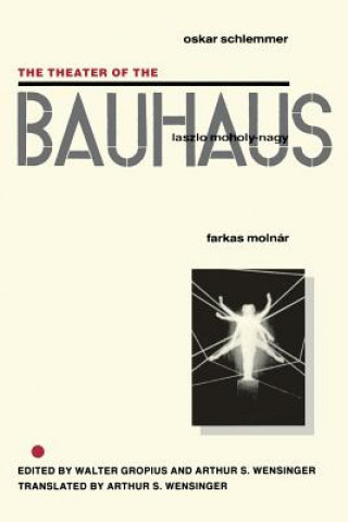 Книга Theater of the Bauhaus Oscar Schlemmer