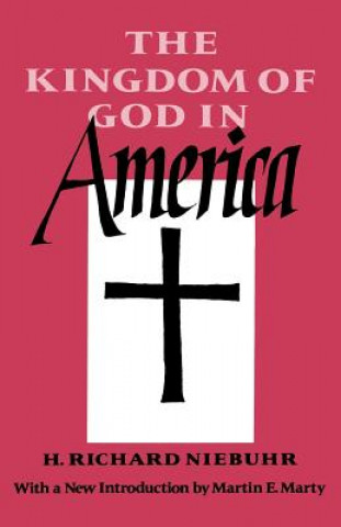 Kniha The Kingdom of God in America H. Richard Niebuhr