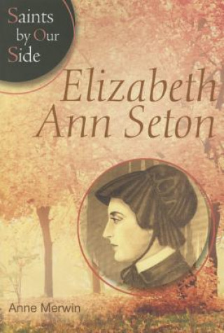 Carte Elizabeth Ann Seton Anne Merwin