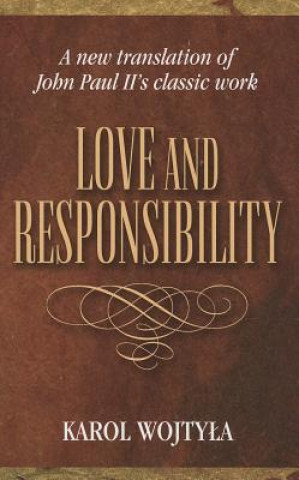 Carte Love and Responsibility Karol Wojtyla