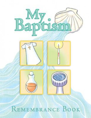 Carte My Baptism Remembrance Book Mary Martha Moss