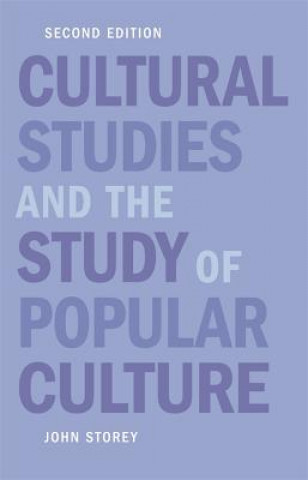 Carte Cultural Studies and the Study of Popular Culture John Storey