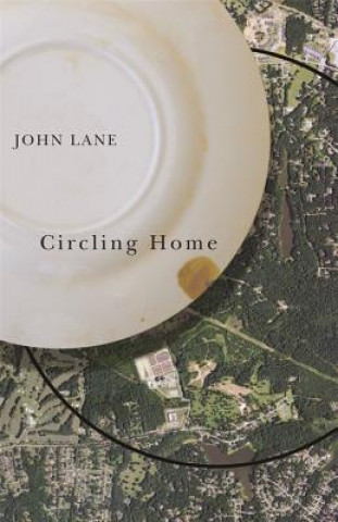 Könyv Circling Home John Lane