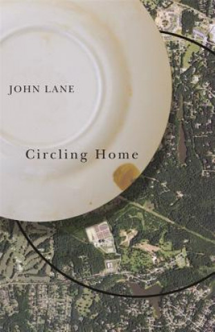 Kniha Circling Home John Lane