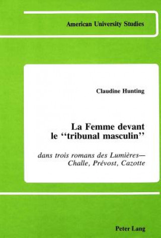 Книга Femme Devant le Tribunal Masculin Claudine Hunting