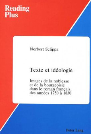 Könyv Texte et Ideologie Norbert Sclippa