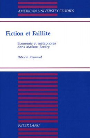 Książka Fiction Et Faillite Patricia Reynaud