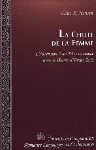 Kniha Chute de la Femme Odile R. Hansen