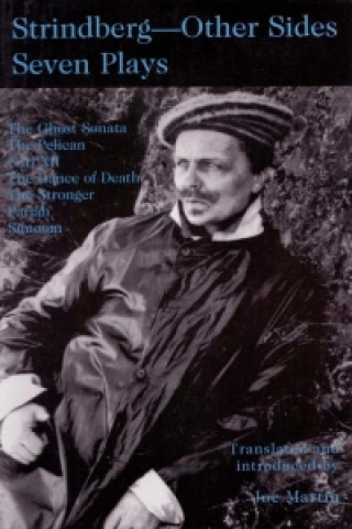 Book Strindberg - Other Sides; Seven Plays- Translated and introduced by Joe Martin- with a Foreword by Bjoern Meidal August Strindberg