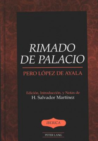 Kniha Rimado De Palacio Pero López de Ayala