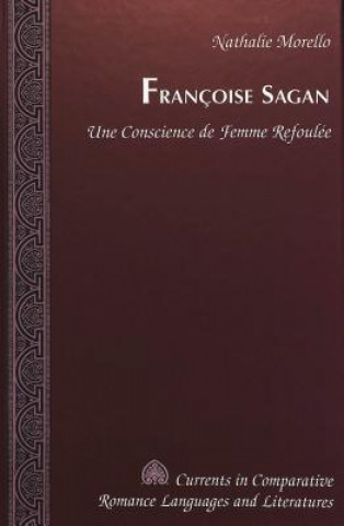 Kniha Francoise Sagan Nathalie Morello