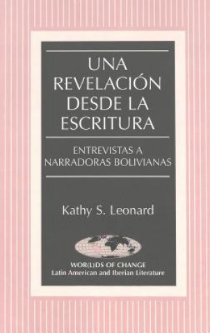 Carte Revelacion Desde la Escritura Kathy S. Leonard