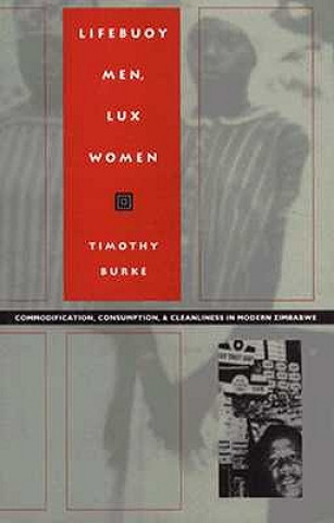 Kniha Lifebuoy Men/Lux Women - PB Timothy Burke