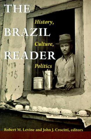 Knjiga Brazil Reader Robert M. Levine