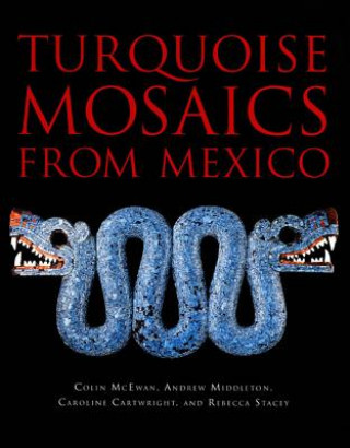 Buch Turquoise Mosaics from Mexico Colin McEwan