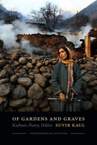 Kniha Of Gardens and Graves Suvir Kaul