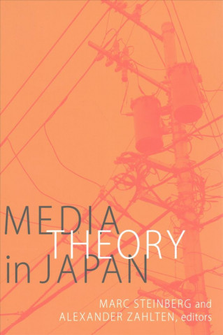 Carte Media Theory in Japan Marc Steinberg