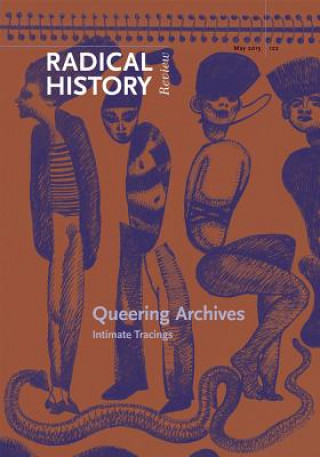 Knjiga Queering Archives: Intimate Tracings Kevin Murphy