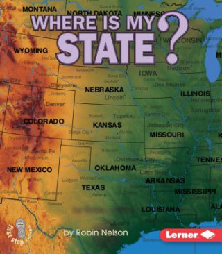 Buch Where Is My State? Robin Nelson