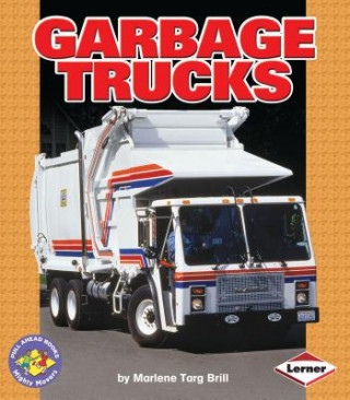 Könyv Garbage Trucks Marlene Targ Brill