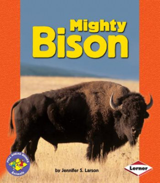 Book Mighty Bison Jennifer S. Larson