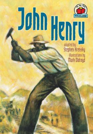 Knjiga John Henry Stephen Krensky