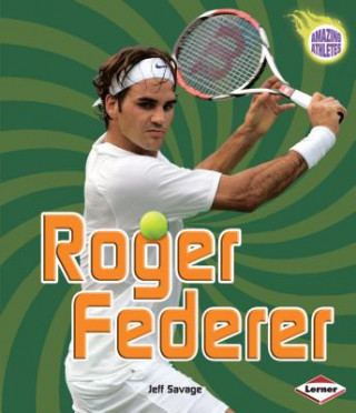 Könyv Roger Federer Jeff Savage