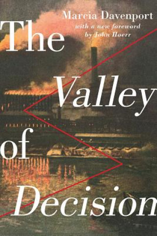 Kniha The Valley of Decision Marcia Davenport