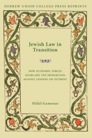 Könyv Jewish Law in Transition Hillel Gamoran