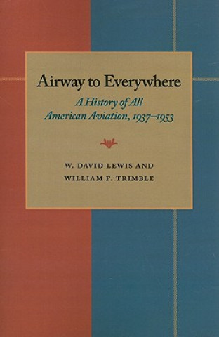 Buch Airway to Everywhere W. David Lewis