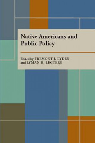 Kniha Native Americans and Public Policy Fremont J. Lyden