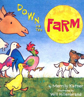 Knjiga Down on the Farm Merrily Kutner