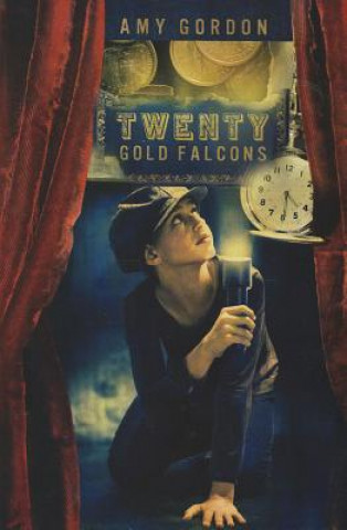 Kniha Twenty Gold Falcons Amy Gordon