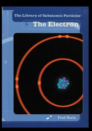 Carte The Electron Fred Bortz