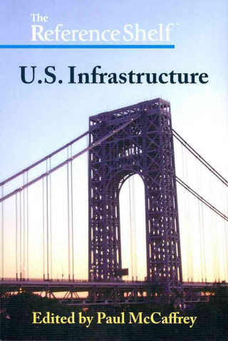 Knjiga U.S. Infrastructure Hw Wilson