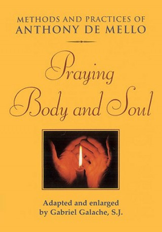 Carte Praying Body and Soul Anthony de Mello