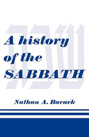 Buch History of the Sabbath Nathan A. Barack