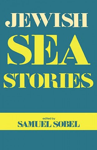 Livre Jewish Sea Stories Samuel Sobel