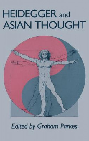 Carte Heidegger and Asian Thought Parkes
