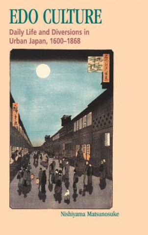 Könyv Edo Culture Nishiyama Matsunosuke
