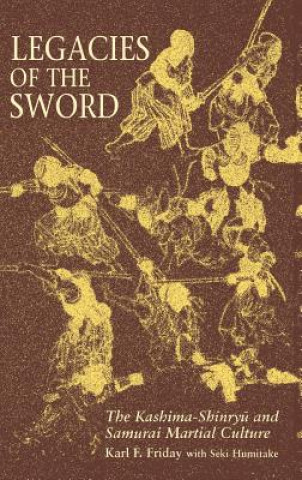 Book Legacies of the Sword Karl F. Friday