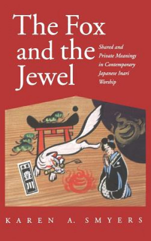 Könyv Fox and the Jewel Karen Ann Smyers