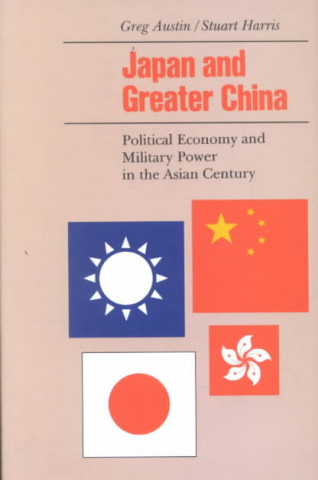 Kniha Austin: Japan & Greater China CL Greg Austin