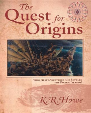 Książka Quest For Origins K. R. Howe