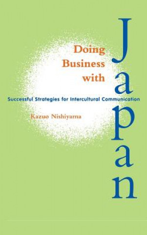Könyv Doing Business with Japan Kazuo Nishiyama