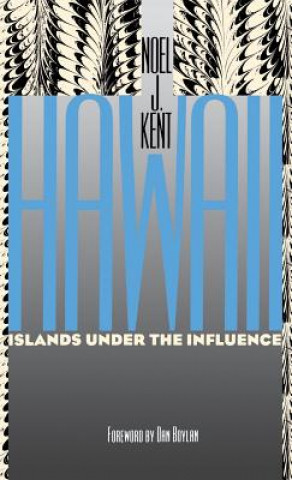 Książka Hawaii Noel J. Kent