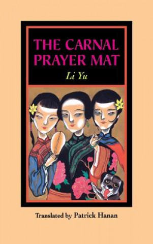 Könyv Carnal Prayer Mat Li Yu